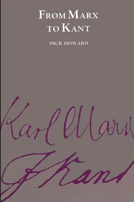 From Marx to Kant (Paperback)