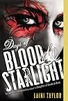 Days of Blood and Starlight by Laini Taylor