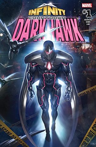 Infinity Countdown: Darkhawk #1 (Kindle Edition)