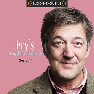 Fry's English Delight: Series 7 (Fry's English Delight, #7)
