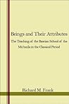 Beings & Their Attributes: The Teaching of the Basrian School of the Mu'Tazila in the Classical Period