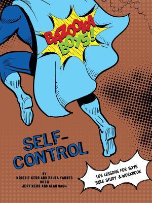 Free Download Bazooka Boy's, Self Control Bible Study and Workbook Full Audiobook Free Download Bazooka Boy's, Self Control Bible Study and Workbook Full Audiobook