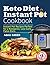 Keto Diet Instant Pot Cookb...
