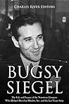 Bugsy Siegel: The...