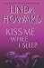 Kiss Me While I Sleep (CIA ...