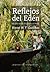 Reflejos del Edén by Biruté M.F. Galdikas