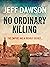 No Ordinary Killing (Ingo F...