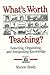 What's Worth Teaching: Selecting, Organizing, and Integrating Knowledge (Suny Series in Philosophy of Education)
