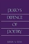 Plato's Defence of Poetry Plato's Defence of Poetry