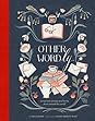 Other-Wordly: Words Both Strange and Lovely from Around the World
