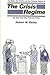 The Crisis Regime: The M. A. C., the E. F. C. B., and the Political Impact of the New York City Financial Crisis