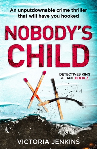 Nobody's Child (Detectives King and Lane, #3)