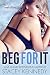 Beg For It by Stacey Kennedy