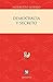 Democracia y secreto (Spanish Edition)