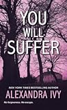 You Will Suffer (The Agency #3)