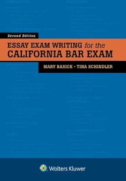 Essay Exam Writing for the California Bar Exam