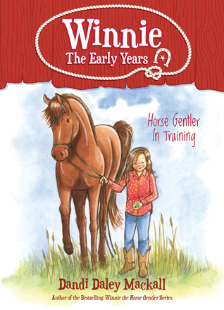 Horse Gentler in Training (Winnie: The Early Years #1)