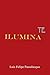 Ilumínate (Spanish Edition)