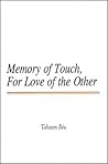 Memory of Touch, ...
