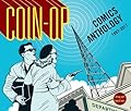 Coin-Op Comics Anthology: 1997-2017