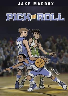 Pick and Roll (Jake Maddox Sports Stories)
