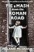 Pie and Mash Down the Roman...