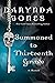 Summoned to Thirteenth Grav...