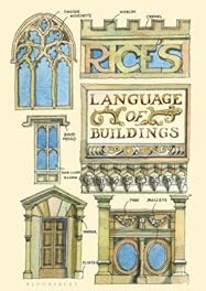Rice's Language of Buildings