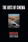 The Arts of Cinema The Arts of Cinema