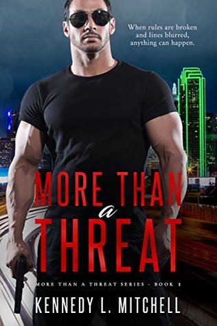 More Than a Threat (More Than a Threat, #1)