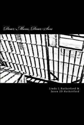 Dear Mom, Dear Son: Separated by bars not the heart