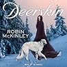 Deerskin by Robin McKinley