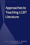 Approaches to Teaching LGBT Literature