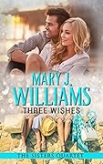 Three Wishes