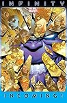Infinity Incoming! by Jonathan Hickman