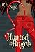 Hunted by Angels (Line of L...