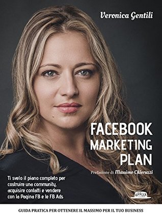 Facebook Marketing Plan (Kindle Edition)