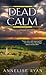 Dead Calm (Mattie Winston Mysteries #9)