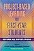 Project-Based Learning in the First Year: Beyond All Expectations