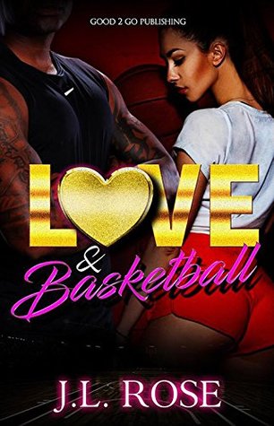 Love and Basketball (Kindle Edition)