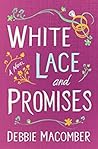 White Lace and Promises by Debbie Macomber