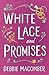 White Lace and Promises by Debbie Macomber