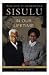 Walter and Albertina Sisulu: In Our Lifetime