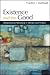 Existence and the Good: Metaphysical Necessity in Morals and Politics