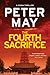 The Fourth Sacrifice by Peter  May