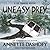 Uneasy Prey (Zoe Chambers Mystery)