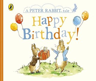 Peter Rabbit Tales Happy Birthday (Board Book)