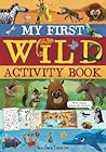 My First Wild Activity Book by Maxime Lebrun