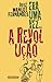 Era uma vez a Revolução (Portuguese Edition)