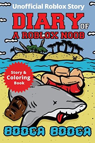Diary of a Roblox Noob: Booga Booga (Unofficial New Roblox Noob Diaries)